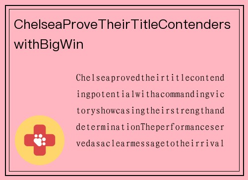 ChelseaProveTheirTitleContenderswithBigWin